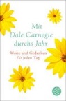 Dale Carnegie - Mit Dale Carnegie durchs Jahr