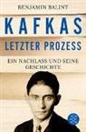 Benjamin Balint - Kafkas letzter Prozess