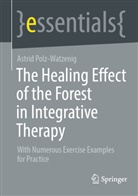 Astrid Polz-Watzenig - The Healing Effect of the Forest in Integrative Therapy