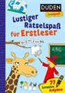Frauke Nahrgang, Sebastian Coenen - Duden Leseprofi - Lustiger Rätselspaß für Erstleser, 1. Klasse