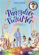 Max Mutzke, Florian Fuchs, Laura Fuchs - Komm mit ins Paradies der Träumer