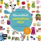Lauren Espy - Meine kunterbunte Amigurumi-Welt - super einfach 25 niedliche Figuren häkeln