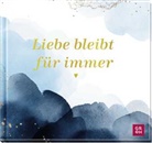 Groh Verlag, Tina Herold - Liebe bleibt für immer