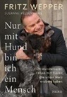 Susanne Kellermann, Fritz Wepper - Nur mit Hund bin ich ein Mensch