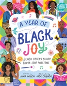 Wilson, Jamia Wilson, Jade Orlando - A Year of Black Joy