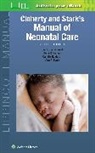 Dr. Eric C Eichenwald, Eric C Eichenwald, Anne R. Hansen, Hansen Anne R., Camilia R. Martin, Martin Camilia R.... - Cloherty and Stark's Manual of Neonatal Care