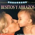 Roberta Grobel Intrater - Besitos y Abrozos = Hugs & Kisses