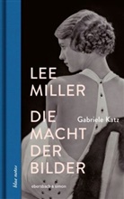 Gabriele Katz - Lee Miller