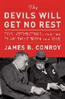 James B. Conroy, Conroy James B. - The Devils Will Get No Rest