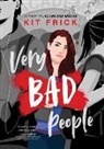 Kit Frick - Very Bad People