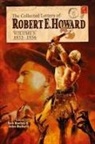 Robert E Howard, Robert E. Howard, John Bullard - The Collected Letters of Robert E. Howard, Volume 3
