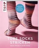 U Brüggemann, Ulrike Brüggemann, Barbara Sander, Brigitte Zimmermann - Tube Socks stricken - ganz einfach ohne Ferse