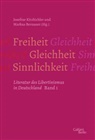 Markus Bernauer, Josefine Kitzbichler - Freiheit - Gleichheit - Sinnlichkeit