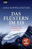 Lenz Koppelstätter - Das Flüstern im Eis