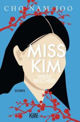 Nam-joo Cho, Cho Nam-Joo - Miss Kim weiß Bescheid - Storys