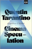 Quentin Tarantino - Cinema Speculation