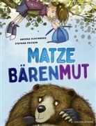 Andrea Schomburg, Stephan Pricken - Matze Bärenmut