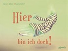 Werner Rohner, Samira Belorf - Hier bin ich doch!