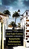 José Luis Correa - Kanarische Geheimnisse