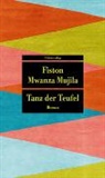 Fiston Mwanza Mujila - Tanz der Teufel