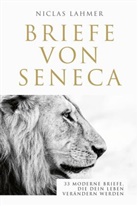 Niclas Lahmer - Briefe von Seneca