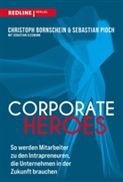 Christoph Bornschein, Sebastian Pioch - Corporate Heroes
