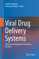 Pathak, Yashwant Pathak, Ranjita Shegokar - Viral Drug Delivery Systems
