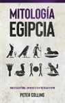 Peter Collins - Mitología Egipcia