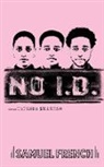 Tatenda Shamiso, Tatenda Shamiso - No I.D