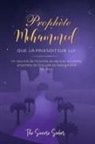 The Sincere Seeker Collection - Prophète Mohammed Que la paix soit sur Lui