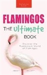 Jenny Kellett - Flamingos The Ultimate Book