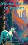 Roger Zelazny - Seven Tales in Amber