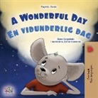Kidkiddos Books, Sam Sagolski - A Wonderful Day (English Danish Bilingual Children's Book)