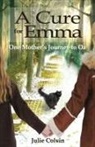 Julie Colvin - A Cure For Emma