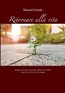 Manuel Gentile - Ritornare alla Vita