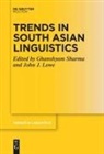 J Lowe, John J. Lowe, Ghanshyam Sharma - Trends in South Asian Linguistics
