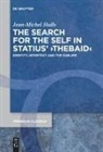 Jean-Michel Hulls - The Search for the Self in Statius' 'Thebaid'