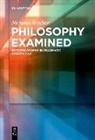 Nicholas Rescher - Philosophy Examined