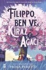 Paola Peretti - Filippo, Ben ve Kiraz Agaci