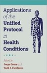 Osma, Jorge (Associated Professor Osma, Witt, Todd J. Farchione, Farchione Todd J., Jorge Osma - Applications of the Unified Protocol in Health Conditions