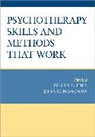 Bender, Hill, Clara E. (Professor Hill, Clara E. Hill, Hill Clara E., John C. Norcross - Psychotherapy Skills and Methods That Work