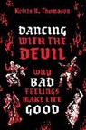 Thomason, Krista K. Thomason, Krista K. (Associate Professor of Philos Thomason - Dancing With the Devil