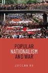 Ko, Jiyoung Ko, Jiyoung (Assistant Professor Ko, Shizha - Popular Nationalism and War