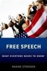 Strossen, Nadine Strossen, Nadine (Professor of Law Emerita Strossen, Strossen Nadine - Free Speech