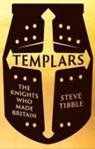 Steve Tibble - Templars: The Knights of Britain