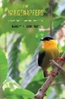 Barney A. Schlinger - Wingsnappers