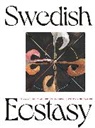 James Brett, Peter Cornell, Cecilia Edefalk, Briony Fer, Fer Briony, Magnus Florin... - Swedish Ecstasy