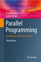 Thomas Rauber, Gudula Rünger - Parallel Programming
