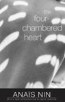 Anaïs Nin - The Four-Chambered Heart