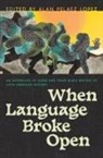Alan Pelaez (EDT) Lopez, Alan Pelaez Lopez, Alan Pelaez Lopez - When Language Broke Open